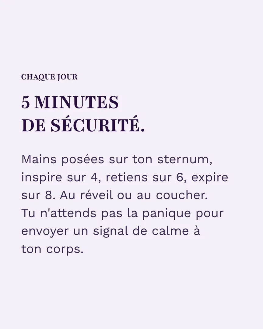 Slide : 5 minutes de sécurité, mains sur le sternum, inspire sur 4, retiens sur 6, expire sur 8